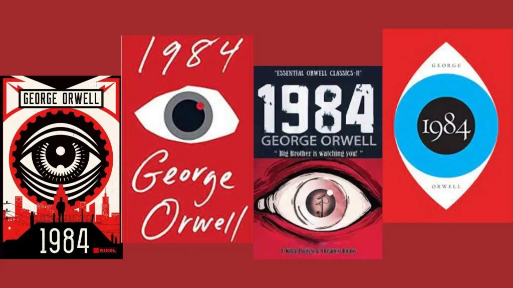 1984 The Dystopian World of George Orwell and Its Timeless Relevance