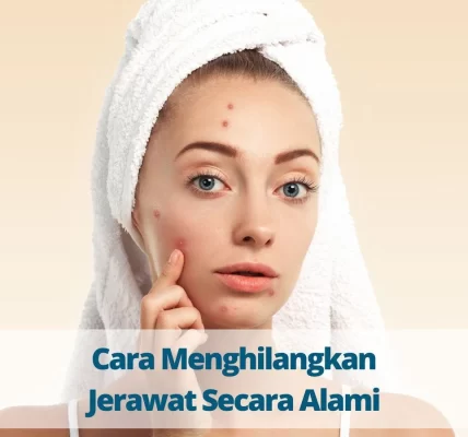 Cara Menghilangkan Jerawat